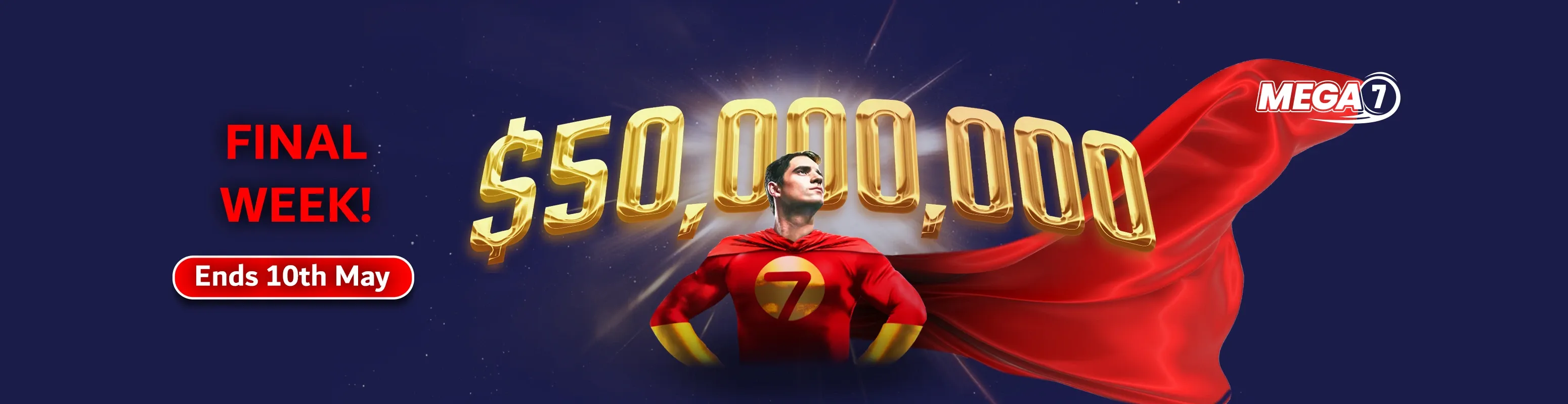 MEGA7 Rollover to USD 50 Million